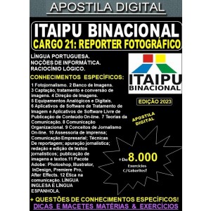 Apostila ITAIPU - Cargo 21 - REPÓRTER FOTOGRÁFICO - Teoria + 8.000 Exercícios - Concurso 2023