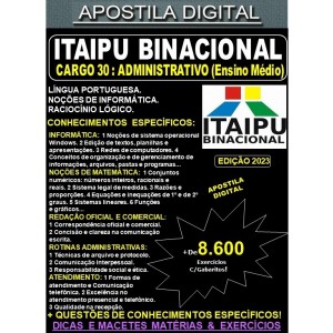 Apostila ITAIPU - Cargo 30 - ADMINISTRATIVO (Ensino Médio) - Teoria + 8.600 Exercícios - Concurso 2023