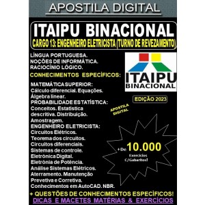 Apostila ITAIPU - Cargo 13 - ENGENHEIRO ELETRICISTA (TURNO DE REVEZAMENTO) - Teoria + 10.000 Exercícios - Concurso 2023