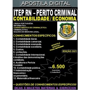 Apostila ITEP RN - Perito Criminal - CONTABILIDADE / ECONOMIA - Teoria + 6.500 Exercícios - Concurso 2021