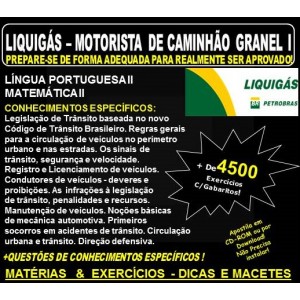 Apostila LIQUIGÁS DISTRIBUIDORA - MOTORISTA de CAMINHÃO GRANEL I - Teoria + 4.500 Exercícios - Concurso 2018
