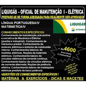Apostila LIQUIGÁS DISTRIBUIDORA - OFICIAL de MANUTENÇÃO I - ELÉTRICA - Teoria + 4.600 Exercícios - Concurso 2018