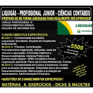 Apostila LIQUIGÁS DISTRIBUIDORA - PROFISSIONAL Jr. - CIÊNCIAS CONTÁBEIS - Teoria + 5.500 Exercícios  - Concurso 2018