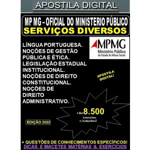 Apostila MP MG - OFICIAL do MINISTÉRIO PÚBLICO - SERVIÇOS DIVERSOS  - Teoria + 8.500 Exercícios - Concurso 2022