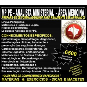Apostila MP PE - ANALISTA MINISTERIAL - Área MEDICINA - Teoria + 6.500 Exercícios - Concurso 2018
