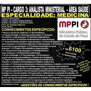Apostila MP PI - Cargo 3: Analista Ministerial - Área SAÚDE - Especialidade: MEDICINA - Teoria + 6.100 Exercícios - Concurso 2018