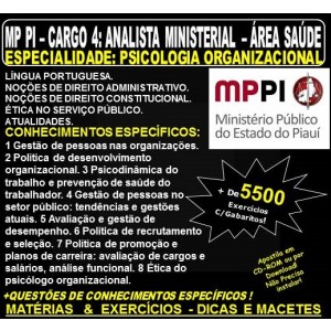 Apostila MP PI - Cargo 4: Analista Ministerial - Área SAÚDE - Especialidade: PSICOLOGIA ORGANIZACIONAL - Teoria + 5.500 Exercícios - Concurso 2018