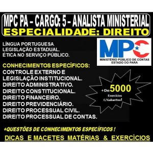 Apostila MPC PA - CARGO: 5 - Analista Ministerial - Especialidade: DIREITO - Teoria + 5.000 Exercícios - Concurso 2019