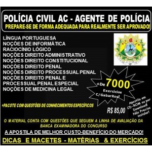 Apostila POLÍCIA CIVIL AC - AGENTE de POLÍCIA - Teoria + 7.000 Exercícios - Concurso 2017