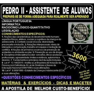 Apostila PEDRO II - ASSISTENTE de ALUNOS - Teoria + 3.600 Exercícios - Concurso 2019