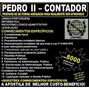 Apostila PEDRO II - CONTADOR - Teoria + 8.000 Exercícios - Concurso 2017