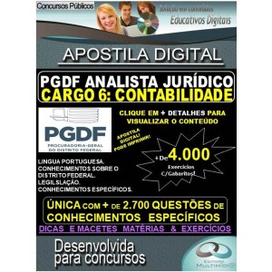 Apostila PGDF ANALISTA JURÍDICO - CARGO 6: CONTABILIDADE - Teoria + 4.000 exercícios - Concurso 2020