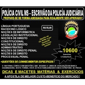 Apostila POLÍCIA CIVIL MS - ESCRIVÃO de POLÍCIA JUDICIÁRIA - Teoria + 10.600 Exercícios - Concurso 2017