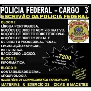Apostila Polícia Federal - Cargo 3: ESCRIVÃO de POLICIA FEDERAL - Teoria + 7.200 Exercícios - Concurso 2021
