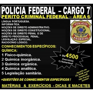 Apostila Polícia Federal - Cargo 7: PERITO CRIMINAL FEDERAL - ÁREA 6 - QUÍMICA - Teoria + 4.500 Exercícios