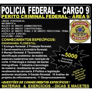 Apostila Polícia Federal - Cargo 9: PERITO CRIMINAL FEDERAL - ÁREA 9 - ENGENHARIA FLORESTAL - Teoria + 5.000 Exercícios