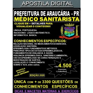 Apostila Prefeitura de Araucária PR - MÉDICO SANITARISTA - Teoria + 4.500 Exercícios - Concurso 2020