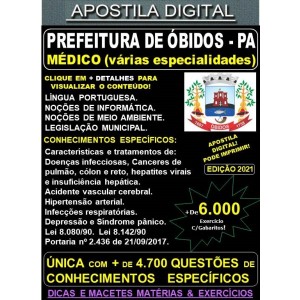 Apostila Prefeitura de ÓBIDOS - MÉDICO (várias especialidades) - Teoria + 6.000 Exercícios - Concurso 2021