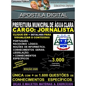 Apostila Prefeitura Municipal de Agua Clara MS - JORNALISTA - Teoria + 3.000 Exercícios - Concurso 2020