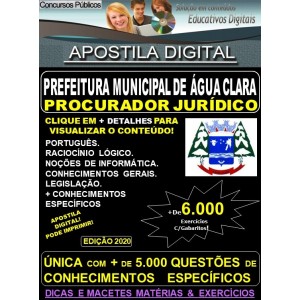 Apostila Prefeitura Municipal de Agua Clara MS - PROCURADOR JURÍDICO - Teoria + 6.000 Exercícios - Concurso 2020