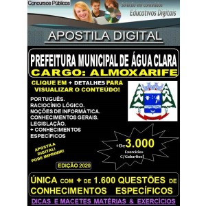 Apostila Prefeitura Municipal de Água Clara MS  -  ALMOXARIFE  - Teoria + 3.000 Exercícios - Concurso 2020