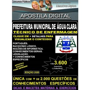 Apostila Prefeitura Municipal de Água Clara MS  -  TÉCNICO em ENFERMAGEM  - Teoria + 3.600 Exercícios - Concurso 2020