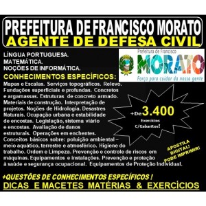 Apostila PREFEITURA de FRANCISCO MORATO SP - AGENTE de DEFESA CIVIL - Teoria + 3.400 Exercícios - Concurso 2019