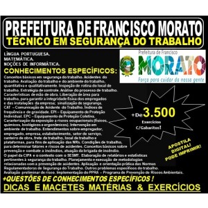 Apostila PREFEITURA de FRANCISCO MORATO SP - TÉCNICO em SEGURANÇA do TRABALHO - Teoria + 3.500 Exercícios - Concurso 2019