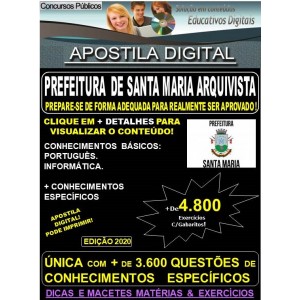Apostila Prefeitura de SANTA MARIA  - ARQUIVISTA - Teoria + 4.800 exercícios - Concurso 2020