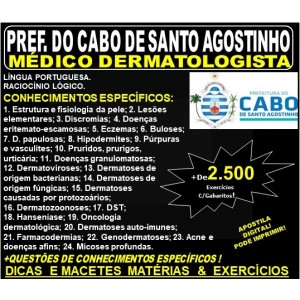 Apostila Prefeitura do Cabo de Santo Agostinho - MÉDICO DERMATOLOGISTA - Teoria + 2.500 Exercícios - Concurso 2019