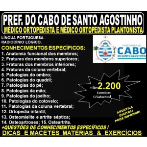 Apostila Prefeitura do Cabo de Santo Agostinho - MÉDICO ORTOPEDISTA e MÉDICO ORTOPEDISTA - PLANTONISTA - Teoria + 2.200 Exercícios - Concurso 2019