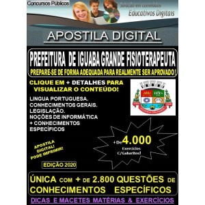 Apostila Prefeitura de Iguaba Grande RJ - FISIOTERAPEUTA - Teoria + 4.000 exercícios - Concurso 2020