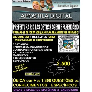 Apostila PREFEITURA DE RIO DAS OSTRAS  -  AGENTE FAZENDÁRIO  - Teoria + 2.500 Exercícios - Concurso 2020