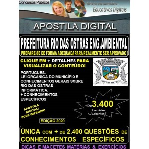 Apostila PREFEITURA DE RIO DAS OSTRAS  -  ENGENHEIRO AMBIENTAL - Teoria + 3.400 Exercícios - Concurso 2020