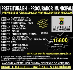 Apostila Prefeitura BH - PROCURADOR MUNICIPAL - Teoria + 15.800 Exercícios - Concurso 2017