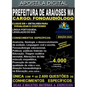 Apostila Prefeitura de Araioses MA - FONOAUDIÓLOGO - Teoria +4.000 Exercícios - Concurso 2020