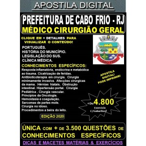 Apostila Prefeitura de CABO FRIO RJ - MÉDICO CIRURGIÃO GERAL  - Teoria + 4.800 Exercícios - Concurso 2020