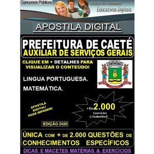 Apostila Prefeitura Municipal de Caeté MG - AUXILIAR de SERVIÇOS GERAIS - Teoria + 2.000 Exercícios - Concurso 2020 