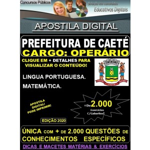 Apostila Prefeitura Municipal de Caeté MG - OPERÁRIO - Teoria + 2.000 Exercícios - Concurso 2020 