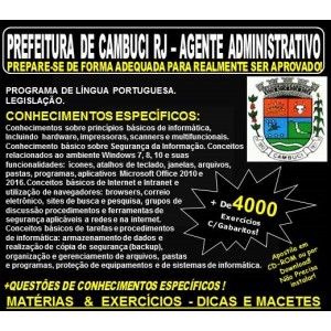  Apostila Prefeitura de Cambuci RJ - AGENTE ADMINISTRATIVO - Teoria + 4.000 Exercícios - Concurso 2018