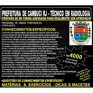Apostila Prefeitura de Cambuci RJ - TECNICO em RADIOLOGIA - Teoria + 4.000 Exercícios - Concurso 2018