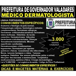 Apostila Prefeitura Municipal de Governador Valadares MG - MÉDICO DERMATOLOGISTA - Teoria + 3.000 Exercícios - Concurso 2019