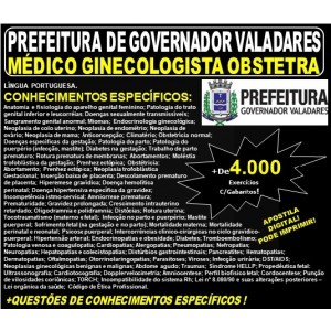 Apostila Prefeitura Municipal de Governador Valadares MG - MÉDICO GINECOLOGISTA OBSTETRA - Teoria + 4.000 Exercícios - Concurso 2019