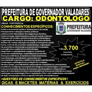 Apostila Prefeitura Municipal de Governador Valadares MG - ODONTOLOGO - Teoria + 3.700 Exercícios - Concurso 2019