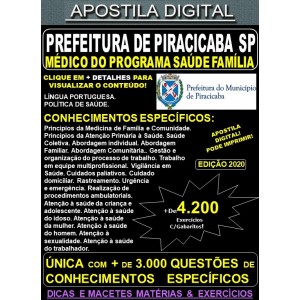 Apostila Prefeitura de PIRACICABA SP - MÉDICO do PROGRAMA SAÚDE FAMÍLIA - Teoria + 4.200 Exercícios - Concurso 2020
