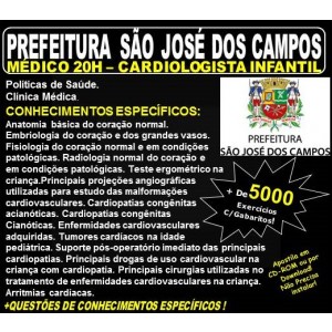 Apostila Prefeitura de São José dos Campos - Médico - EMERGENCISTA INFANTIL - Teoria + 5.000 Exercícios - Concurso 2018