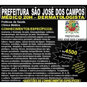 Apostila Prefeitura de São José dos Campos - Médico - DERMATOLOGISTA - Teoria + 4.500 Exercícios - Concurso 2018