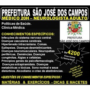 Apostila Prefeitura de São José dos Campos - Médico - NEUROLOGISTA ADULTO - Teoria + 4.200 Exercícios - Concurso 2018