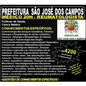 Apostila Prefeitura de São José dos Campos - Médico - REUMATOLOGISTA - Teoria + 4.200 Exercícios - Concurso 2018