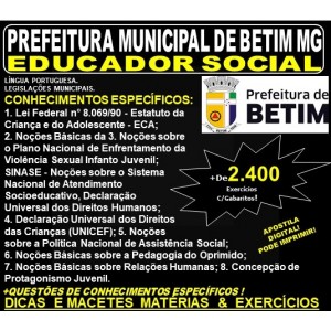 Apostila Prefeitura Municipal de Betim MG - EDUCADOR SOCIAL - Teoria + 2.400 Exercícios - Concurso 2019